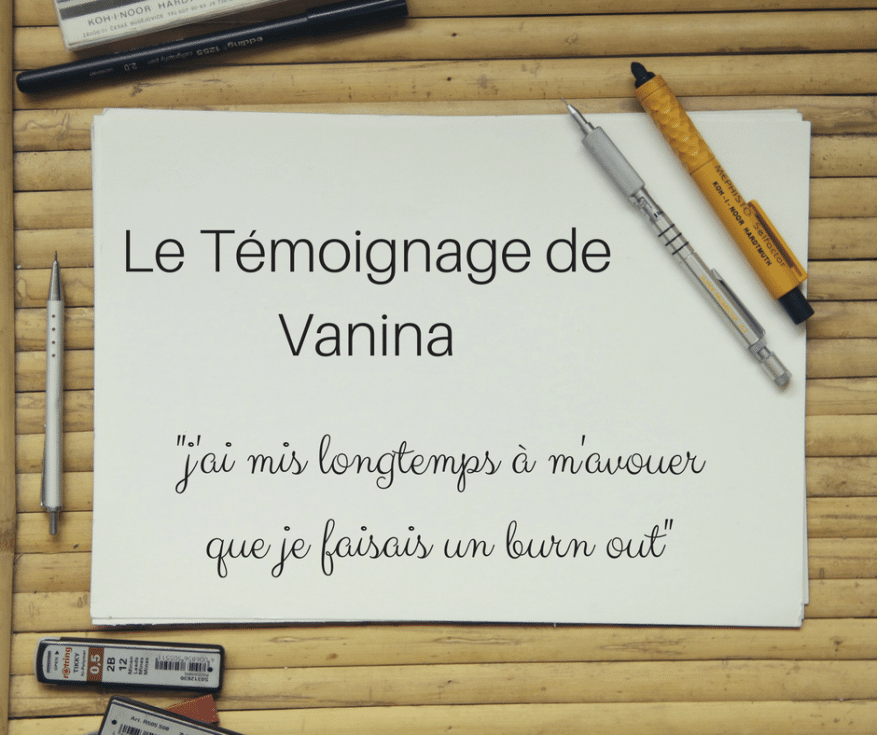 Témoignage d'un épuisement profesionnel