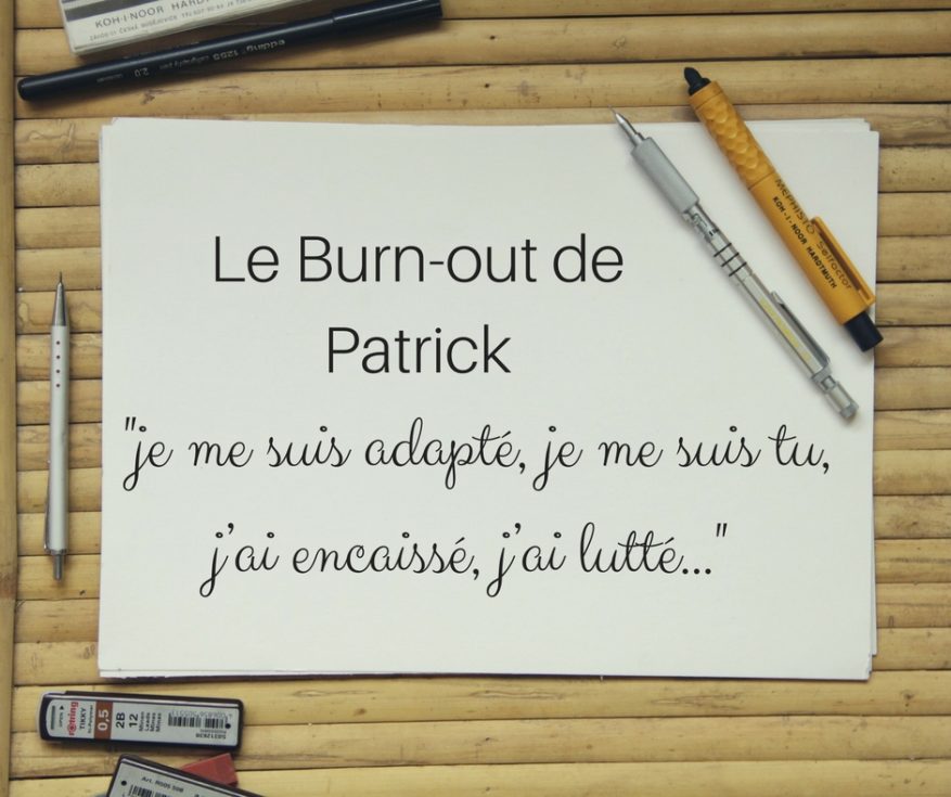 le burn-out de Patrick